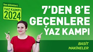 7Den 8E Geçenlere Yaz Kampı  Fen Bilimleri  Basit Makineler  LGS 2025 [upl. by Namrac]