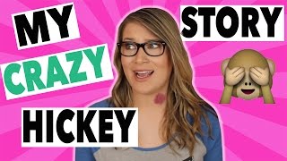 MY CRAZY HICKEY STORY  STORYTIME [upl. by Amirak]