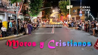 🔴✨🎬👉 1 MOROS Y CRISTIANOS  DESFILE  MANISES [upl. by Torrlow]