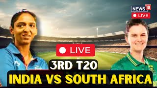 India Vs South Africa Womens T20 LIVE  India Vs South AfrIca LIVE Scoreboard  Ind Vs SA  N18G [upl. by Sabina691]