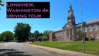 Longview Washington  4k Driving Tour [upl. by Hsenid]