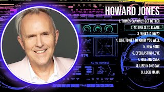 Howard Jones Mix Top Hits Full Album ▶️ Full Album ▶️ Best 10 Hits Playlist [upl. by Gwendolyn]