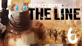 Spec Ops The Line  Part 6  The End of Our Misery [upl. by Devland]