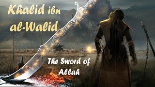 THE SWORD OF ALLAH SWT  KHALID IBN AL WALID RA  THE SOLDIER  BELIEVER ZONE [upl. by Nytsud]