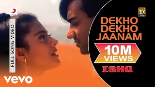 Dekho Dekho Jaanam Full Video  IshqAjay DevganKajolUdit NarayanAlka YagnikAnu Malik [upl. by Dessma247]