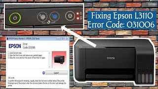 EPSON L3110 All Light Blinking Solution । Epson L3110 Printer Fatal Error Code 031006 [upl. by Ellennahs620]