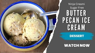 Sugar Free Butter Pecan Ice Cream  Diabetic Recipe  Low Carb [upl. by Aneloc]