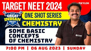 Target NEET 2024  One Shot Series  Chemistry  Some Basic Concepts of Chemistry  XYLEM NEET [upl. by Eceirahs586]