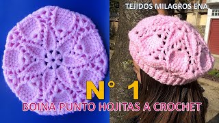 Boina N° 1 tejida a crochet PARTE 2 en punto hojitas [upl. by Cleres]