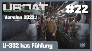 U332 hat fühlung 22  U48 Schwarzer Kater  ⚓UBOAT ⚓  Version 20221  Lets play 2023 [upl. by Cut]