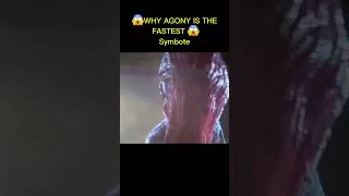 WHY AGONY IS THE FASTEST😱😱 SYMBIOTE venomthelastdance shorts viralvideo ultimatevenom youtube [upl. by Whallon412]