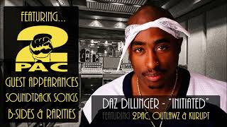 Initiated  Daz Dillinger featuring 2pac Outlawz amp Kurupt [upl. by Nomyar]