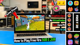 How To Play FreeFire In 1GB Ram2GB Ram PC Without GPU amp VT Biometrix OS [upl. by Atillertse801]