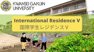 Kwansei Gakuin University  International Residence V Tour [upl. by Repsaj]