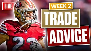 Fantasy Football Trade Advice for Week 2  Players to Target  Trade Away 2024 [upl. by Tsugua]