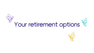 Your retirement options  The Peoples Pension [upl. by Ayel]