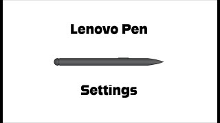 SMCHS  Lenovo PenStylus Settings [upl. by Adekram]