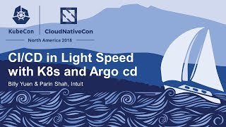 CICD in Light Speed with K8s and Argo cd  Billy Yuen amp Parin Shah Intuit [upl. by Belinda]