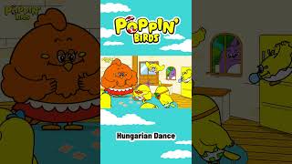 Hungarian Dance No5（Classical music for kids） POPPIN‘BIRDS nurseryrhymes children music [upl. by Prager]