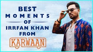 Karwaan Movie  5 Reasons To Watch Karwaan  Irrfan Khan  Dulquer Salmaan  Mithila Palkar [upl. by Nallaf]