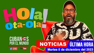 Alex Otaola en vivo últimas noticias de Cuba  Hola OtaOla martes 5 de diciembre del 2023 [upl. by Lareine926]