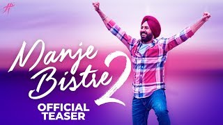 Manje Bistre 2  Pre Teaser  Gippy Grewal  12 April 2019  Releasing Worldwide [upl. by Cirtap390]