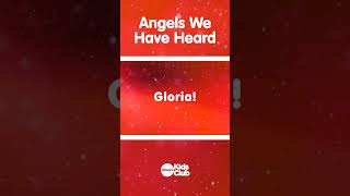 Angels We Have Heard On High  christmas kids music [upl. by Curhan760]