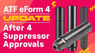 ATF eForm 4 Update After 4 Suppressors [upl. by Bradway]