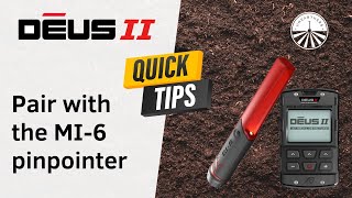 XP Deus 2  How to pair with the MI6 pinpointer  XP Deus II  QUICK TIPS [upl. by Schnabel]