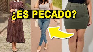 ¿ES PECADO que las mujeres lleven PANTALONES LARGOS ¿Qué ropa pueden llevar LOS CREYENTES [upl. by Rocco]