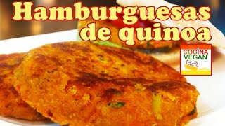 Hamburguesas de quinoa  Cocina Vegan Fácil [upl. by Isis]