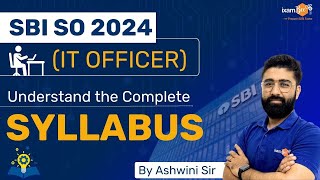 SBI SO Notification 2024  SBI IT Officer Recruitment 2024  SBI SO IT Syllabus 2024 By Ashwini Sir [upl. by Dekow]