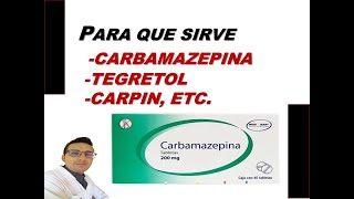 CARBAMAZEPINA PARA QUE SIRVE CARBAMAZEPINA DOSIS DE TEGRETOL CARPIN EFECTOS SECUNDARIOS Youtube [upl. by Hancock]