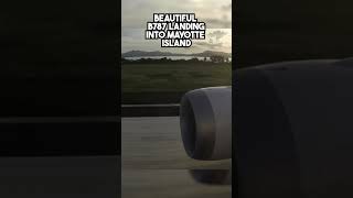 BEAUTIFUL B787 Landing into Mayotte Island Air Austral from La Reunion AirClips shorts [upl. by Ardnola]