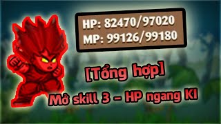 Tổng hợp các pha mở skill 3 đệ tử HP ngang KI HPKI  Ngọc rồng online [upl. by Zahavi]