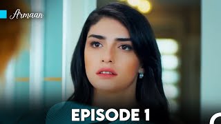 Armaan Episode 1 Urdu Dubbed FULL HD [upl. by Epner]