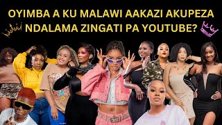 OYIMBA AAKAZI A KU MALAWI AKUPEZA NDALAMA ZINGATI PA YOUTUBE TILI NDI TOP 9 [upl. by Naveb]