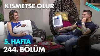 Kısmetse Olur 5 Hafta  244 Bölüm [upl. by Quintie443]