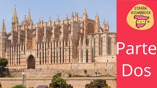 Las 10 mejores catedrales de España Parte 2 [upl. by Christy377]