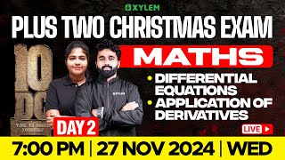 Plus Two Christmas Exam Maths  Differential Equations  Application Of Derivatives  Xylem Plus Two [upl. by Eimmij742]