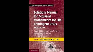 Solutions Manual for Actuarial Mathematics for Life Contingent Risks International Series on Actua [upl. by Warfold]