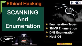 Scanning and Enumeration Full Tutorial  Part 2  Scanning and Enumeration Practical in Hindi [upl. by Glenna]