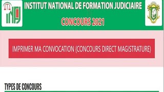 Concours INFJ 2021  Concours Direct Magistrature Epreuves Ecrites  Imprimer Votre Convocation [upl. by Malvie]