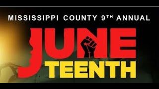 2023 MISSISSIPPI COUNTY ARK JUNETEENTH SAT 61723 ORATORIALS THURS 61523 [upl. by Amekahs]