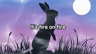 Sam Smith  quotFire On Firequot From the movie Watership Down Lyrics [upl. by Adnav]