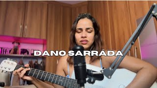 Dano Sarrada  Marina Sena Cover Wes [upl. by Fryd]