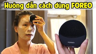 Hướng dẫn cách sử dụng máy rửa mặt FOREO đúng dùng cho mini 2 mini 3 Luna 2 Luna 3 [upl. by Allicsirp]