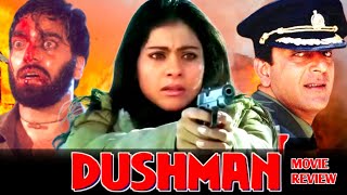 Dushman 1998  Sanjay Dutt  Kajol amp Ashutosh Rana  Movie Review  Full Action Hindi Crime [upl. by Dreddy]