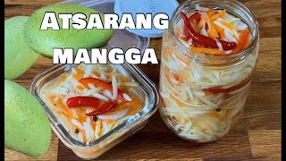 ATSARANG MANGGA  Pickled Mango  easy recipe [upl. by Una]