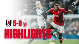 HIGHLIGHTS  FULHAM 50 NOTTINGHAM FOREST  PREMIER LEAGUE [upl. by Lekzehcey]